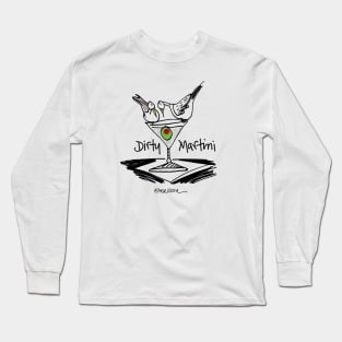 Dirty Martini Long Sleeve T-Shirt